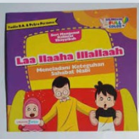Image of Laa Illaha Illallah Meneladani Keteguhan Sahabat Nabi